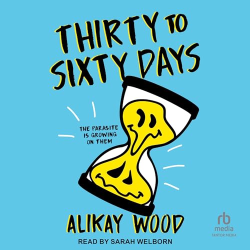 Enjoy Thirty to Sixty Days from Alikay Wood episode artwork