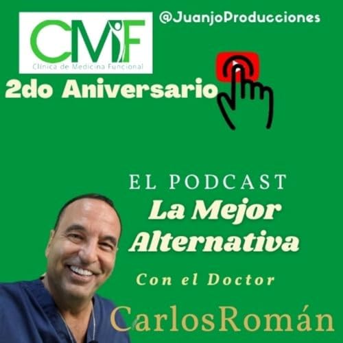 La Mejor Alternativa / Dr. Carlos Rom&aacute;n cover art