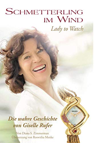 Schmetterling im Wind: Lady to Watch