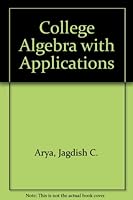 College Algebra with Applications 013140699X Book Cover