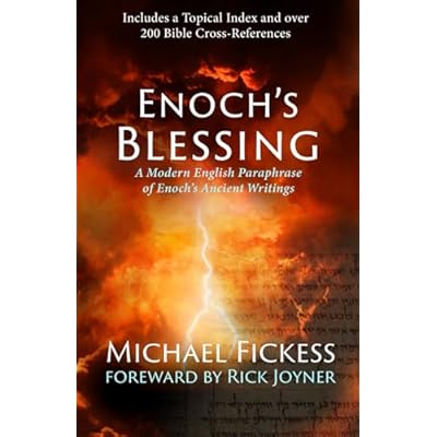 Enoch's Blessing: A Modern English Paraphrase of Enoch's Ancient Writings: Updated
