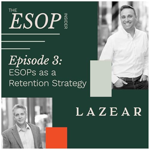 Episode 3: ESOPs as a Retention Strategy Podcast Por  arte de portada