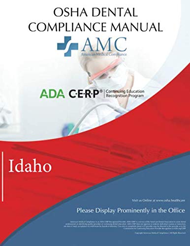 OSHA Dental Compliance Manual: Idaho