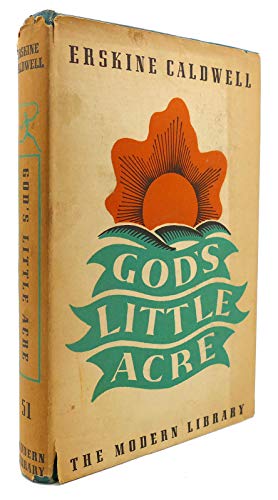 GOD'S LITTLE ACRE Modern Library #51 B07NR8PQBM Book Cover