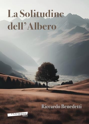 La Solitudine Dell'albero La Solitudine Dell'albero