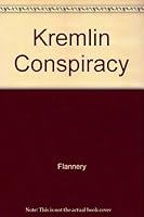 The Kremlin Conspiracy 044145500X Book Cover