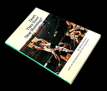 Paperback Don't they ever stop running? Book