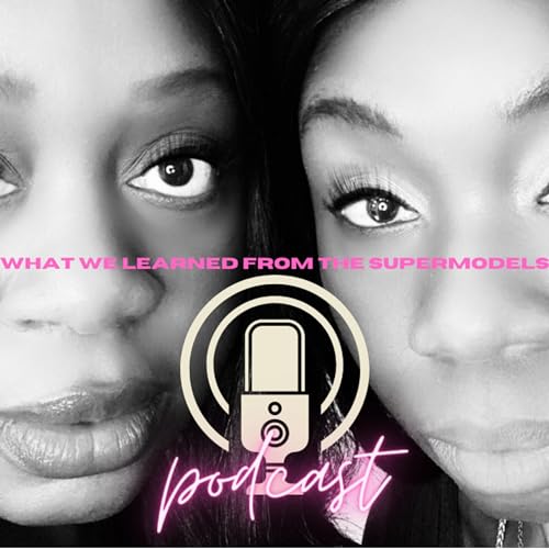 What we Learned from THE SUPERMODELS Podcast Por  arte de portada