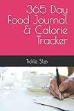 365 Day Food Journal & Calorie Tracker