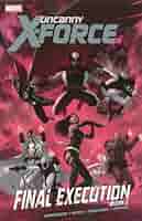 Amazon.com: Uncanny X-Force 7: Final Execution 2