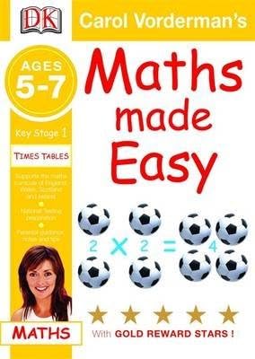 [(Maths Made Easy Times Tables: Ages 5-7 Key Stage 1)] [By (author ...