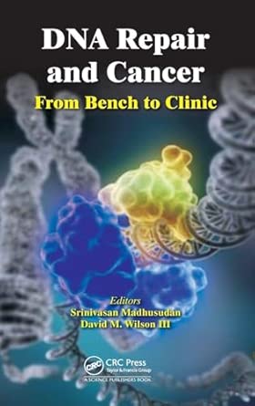 DNA Repair and Cancer: From Bench to Clinic book cover