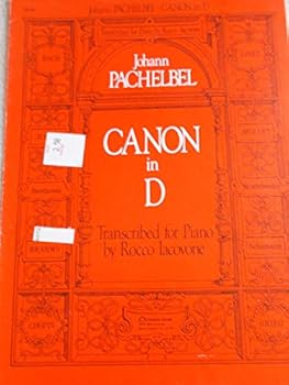 Canon in D (Transcribed for Piano)