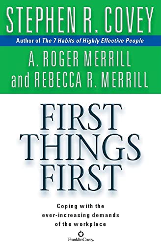 First Things First 0671315560 Book Cover