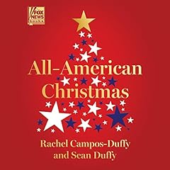 All American Christmas Audiobook By Rachel Campos-Duffy, Sean Duffy cover art