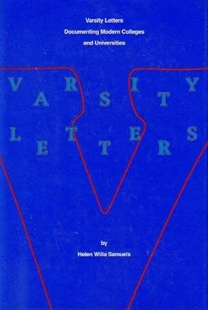 Varsity Letters: Documenting Modern Colleges and Universities: No. 3 book cover