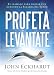 Profeta levántate: El llamado para hablar con denuedo la Palabra del Señor (Spanish Edition)
