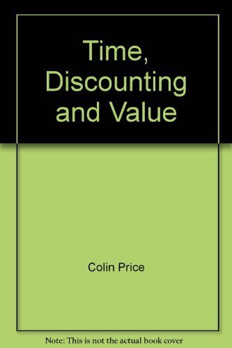 Time, Discounting and Value