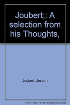 Hardcover Joubert;: A selection from his Thoughts, Book