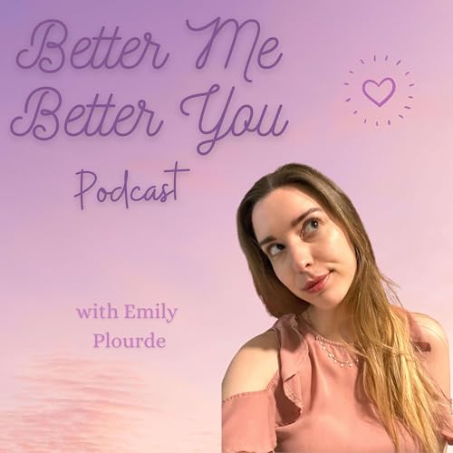 Couverture de Better Me Better You Podcast
