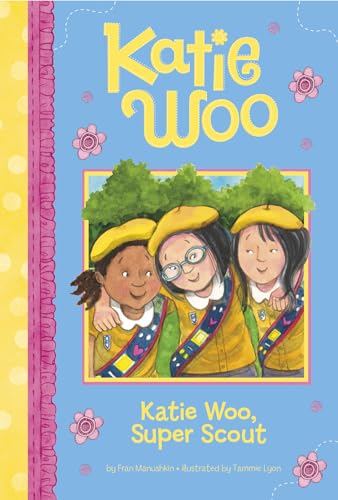 Katie Woo, Super Scout