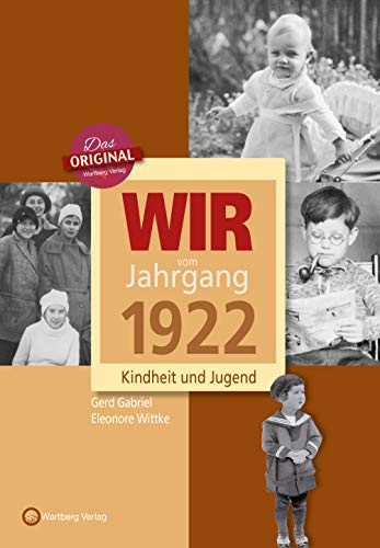 Télécharger Wir vom Jahrgang 1922- Kindheit und Jugend Livre eBook France