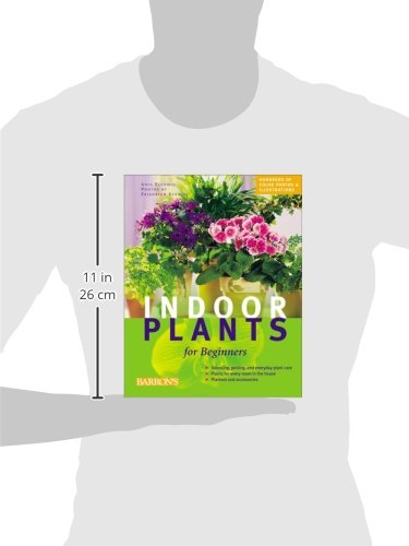 Indoor Plants for Beginners: Plant Care Basics, Choosing House Plants, Suggested Plants for Every Location image 2