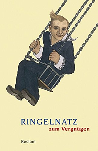 Ringelnatz zum Vergnügen (Reclams Universal-Bibliothek)