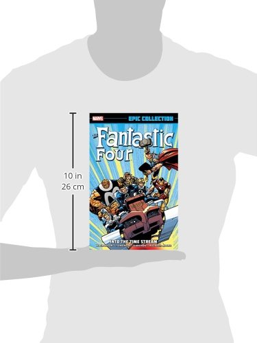 Fantastic four epic collection: into the time