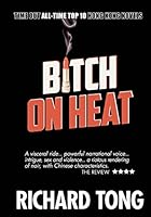 Bitch on Heat 9881256305 Book Cover