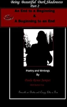Paperback Being Beautiful Dark Shadowess Part 2, Poetry & Writings Book
