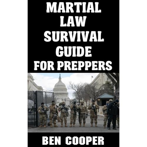Martial Law Survival Guide For Preppers by Ben Cooper episode artwork