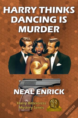 Harry Thinks Dancing is Murder