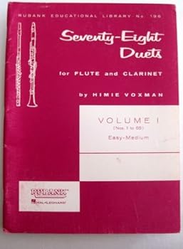 Sheet music Seventy-Eight Duets for Flute and Clarinet Volume 1 (Rubank Educational Library No. 196 Book