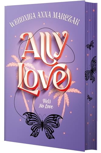ALLY LOVE FEELS NO LOVE TOM 1
