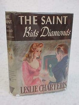 Hardcover Leslie Charteris THE SAINT BIDS DIAMONDS 1944 Triangle Books, NY HC/DJ [Hardcover] unknown Book