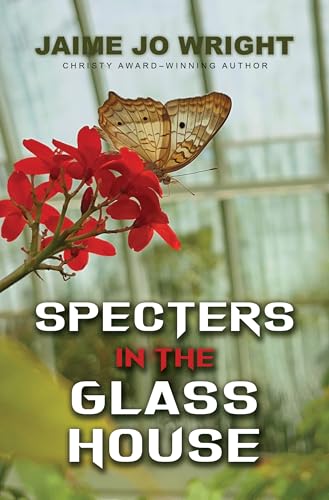 Specters in the Glass House (Thorndike Press Large Print Christian Fiction)