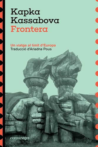Frontera: Un viatge al límit d