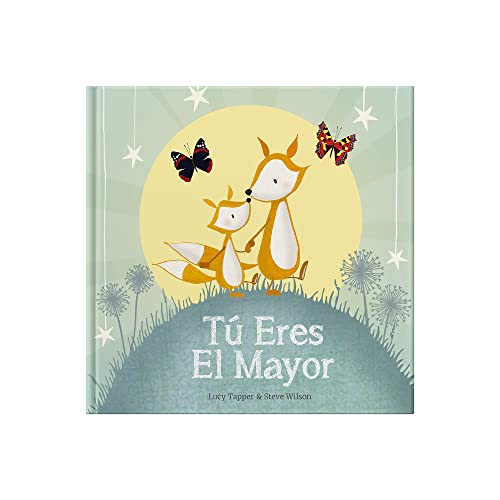 Tú Eres El Mayor (INFANTIL)