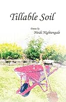 Tillable Soil 1947653016 Book Cover
