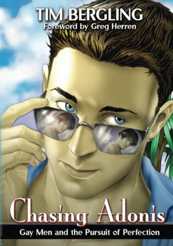 Chasing Adonis: Gay Men and the Pursuit of Perfection