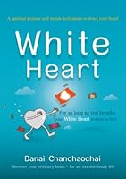 White Heart 616703673X Book Cover