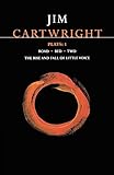 Cartwright Plays 1: Road; Bed; Two; The Rise and Fall of Little Voice (Contemporary Dramatists)