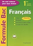  Formule Bac : Français, 1ère toutes séries