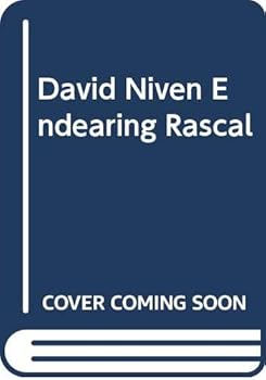Paperback David Niven: Endearing Rascal Book