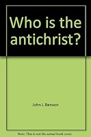 Who is the Antichrist? 0872270580 Book Cover