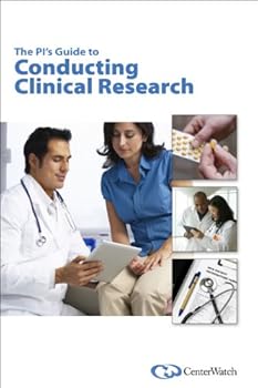 Paperback The PI's Guide to Conducting Clinical Research Book