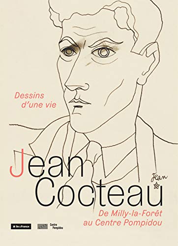 Jean Cocteau : Dessins d'une vie, de Milly-la-Forêt au Centre Pompidou Livre eBook France