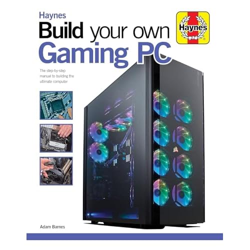 Build Your Own Gaming PC: The step-by-step manual to building the ultimate computer (Haynes Manuals) Hardcover – November 26, 2019