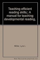 Teaching Efficient Reading Skills: A Manual for Teaching Developmental Reading, 0808713493 Book Cover
